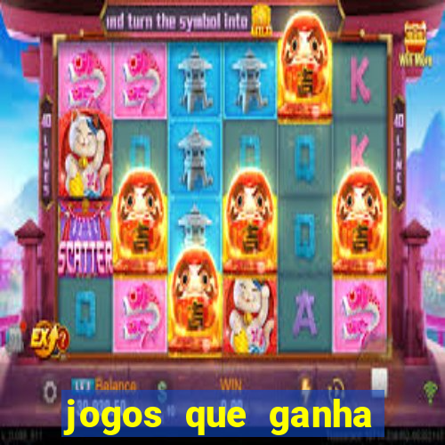 jogos que ganha dinheiro ao se cadastrar